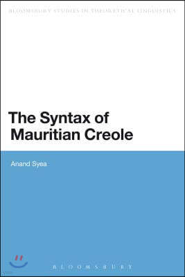 The Syntax of Mauritian Creole
