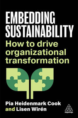 Embedding Sustainability: How to Drive Organizational Transformation