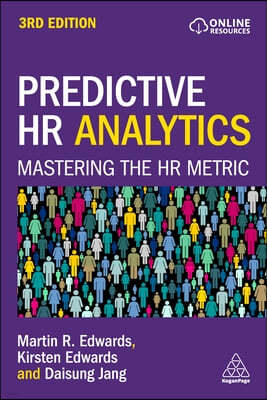 Predictive HR Analytics: Mastering the HR Metric