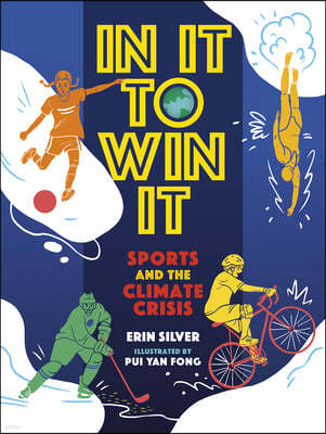 In It to Win It: Sports and the Climate Crisis
