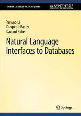 Natural Language Interfaces to Databases