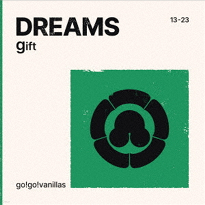 Go!Go!Vanillas (!!ٴҶ) - Dreams - Gift (CD)