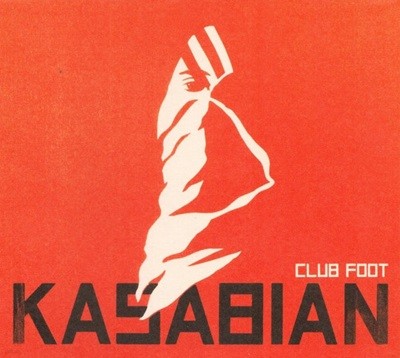 [] Kasabian - Club Foot