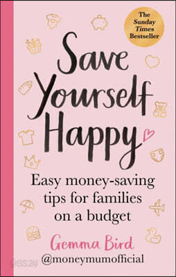 Save Yourself Happy