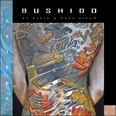Buddha bar presents BUSHIDO by Ravin & Dara Singh