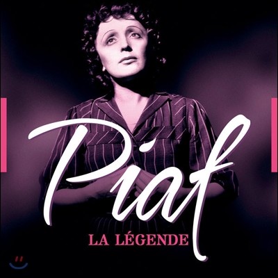 Edith Piaf - Piaf: La Legende