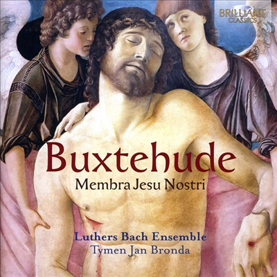 Ͻĵ:  ŷ  Buxtehude: Membra Jesu Nostri)(CD) - Tymen Jan Bronda