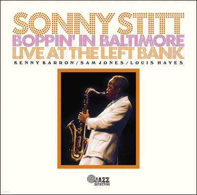 Sonny Stitt (Ҵ ) - Boppin' In Baltimore Live At The Left Bank: 1973 Ƽ ̰ ڵ [2LP]