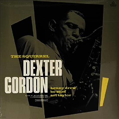 Dexter Gordon — Squirrel: Live At Montmartre Copenhagen '67 (RSD 2020) 앨범 커버