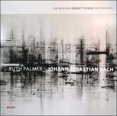 Ruth Palmer — Ruth Palmer 바흐: 바이올린을 위한 소나타와 파르티타 (Bach: Sonata & Partit) 앨범 커버
