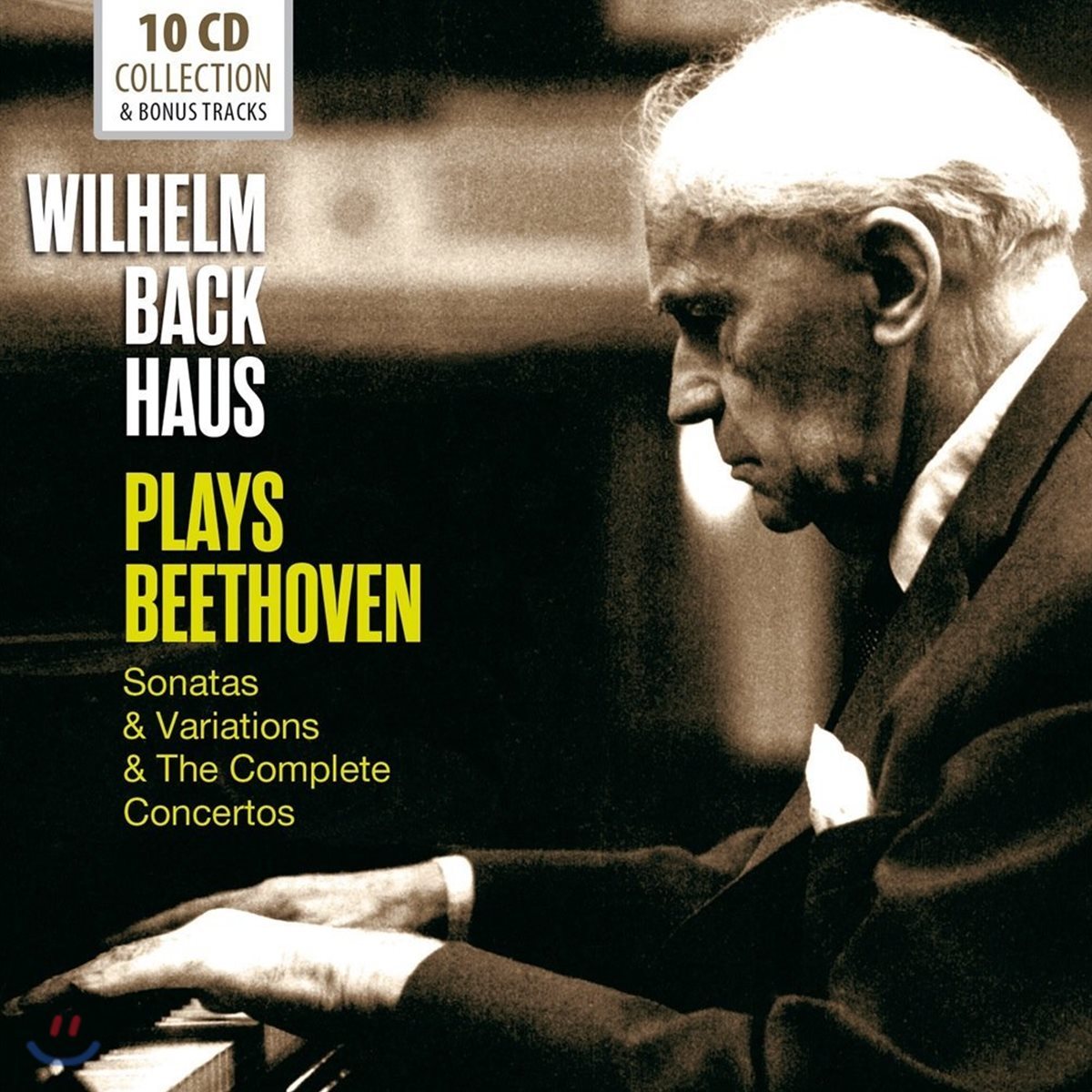 Wilhelm Backhaus 빌헬름 박하우스 - 베토벤: 피아노 소나타, 변주곡, 협주곡 전집 (Plays Beethoven: Sonatas, Variations & The Complete Concertos)