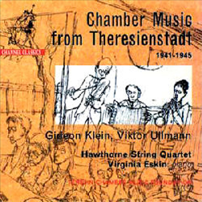 ׷ŸƮκ ۰ 1974-1945 (Chamber Music from Theresienstadt - Gideon Klein, Viktor Ullmann)(CD) - Hawthorne String Quartet