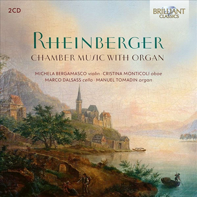 κ:   ǳ ǰ (Rheinberger: Chamber Music With Organ) (2CD) - Manuel Tomadin