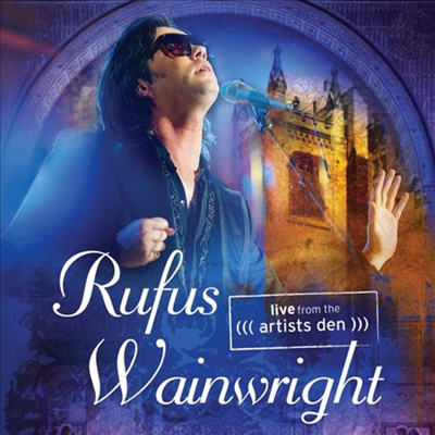 Rufus Wainwright - Live From The Artist's Den (Blu-ray) (2014)