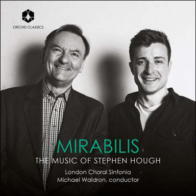 Michael Waldron ̶ - Ƽ   (Mirabilis - The Music of Stephen Hough)