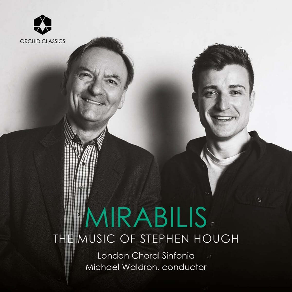 Michael Waldron 미라빌리스 - 스티븐 허프의 음악 (Mirabilis - The Music of Stephen Hough)