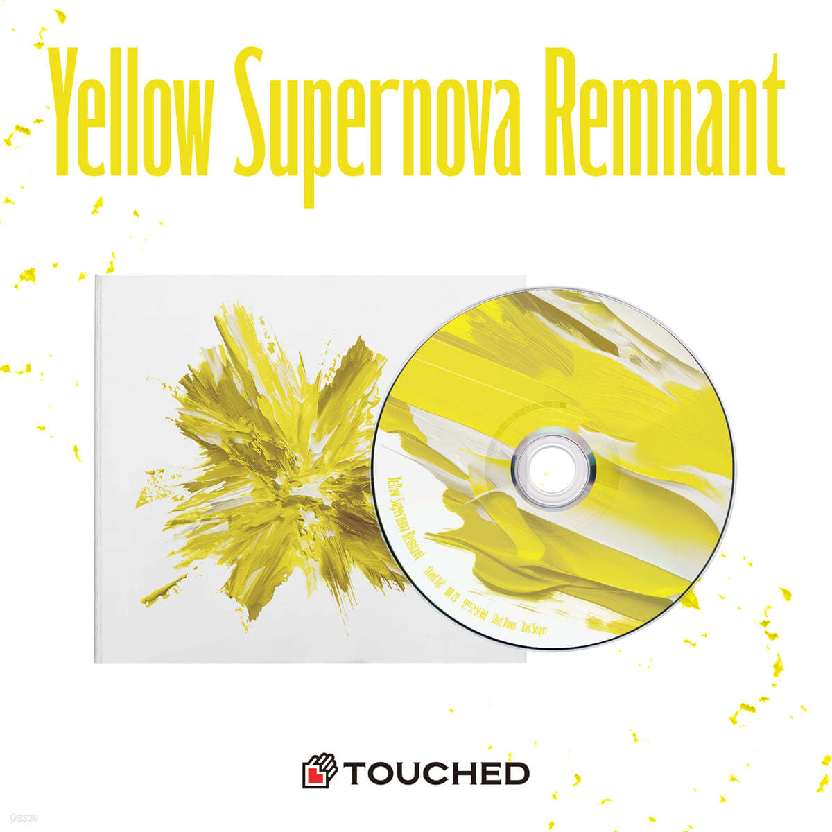 터치드 (TOUCHED) - Yellow Supernova Remnant