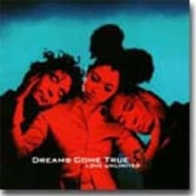 Dreams Come True / Love Unlimited ()