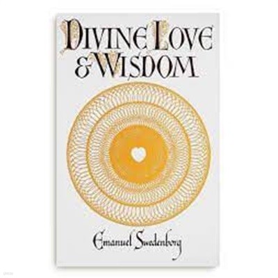 Divine Love and Wisdom (Hardcover)