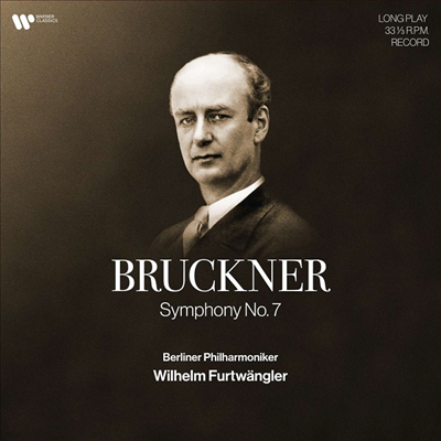 브루크너: 교향곡 7번 (Bruckner: Symphony No.7) (180g)(2LP) - Wilhelm Furtwangler