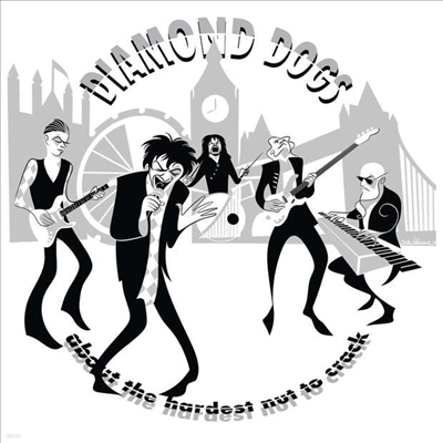 Diamond Dogs - About The Hardest Nut To Crack (CD)