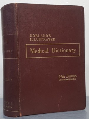 DORLAND‘S ILLUSTRATED Medical Dictionary 24th Editon(Asian Edition)