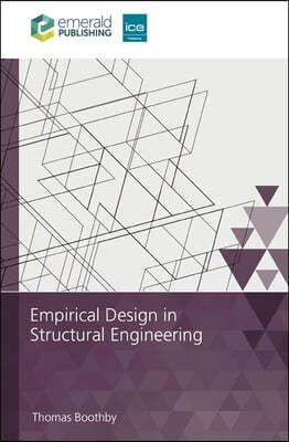 Empirical Design in Structural Engineering