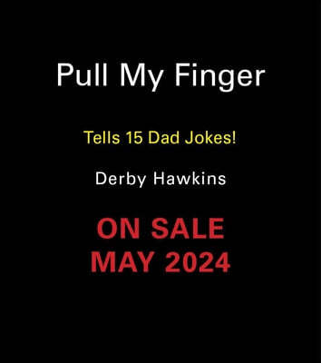 Pull My Finger: Tells 15 Dad Jokes!