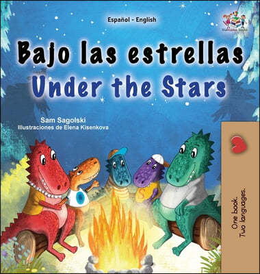 Under the Stars (Spanish English Bilingual Kids Book): Bilingual children's book