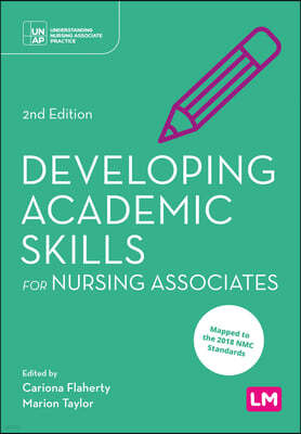 Developing Academic Skills for Nursing Associates