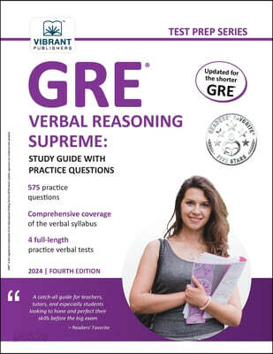 GRE Verbal Reasoning Supreme: Study Guide with Practice Questions