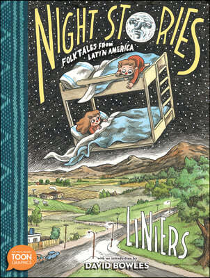 Night Stories: Folktales from Latin America: A Toon Graphic