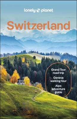 Lonely Planet Switzerland