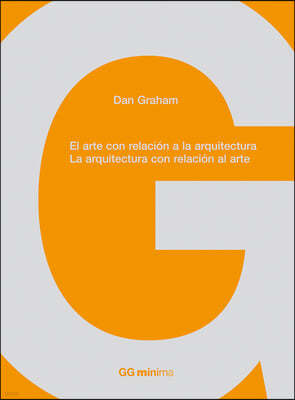 El Arte Con Relacion a la Arquitectura, La Arquitectura Con Relacion Al Arte