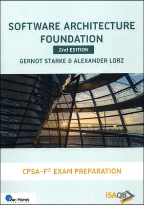 Software Architecture Foundation: Cpsa Foundation Exam Preparation