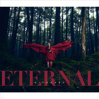 Kiyoharu (ŰϷ) - Eternal (CD+Blu-ray) (ȸ)