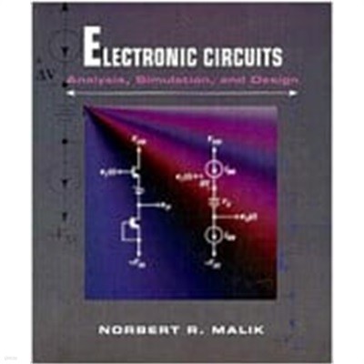 Electronic Circuits: Analysis, Simulation, and Design (Hardcover) 