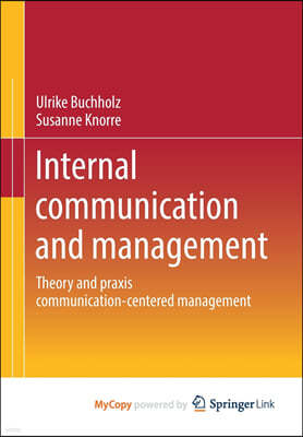 Internal communication and management