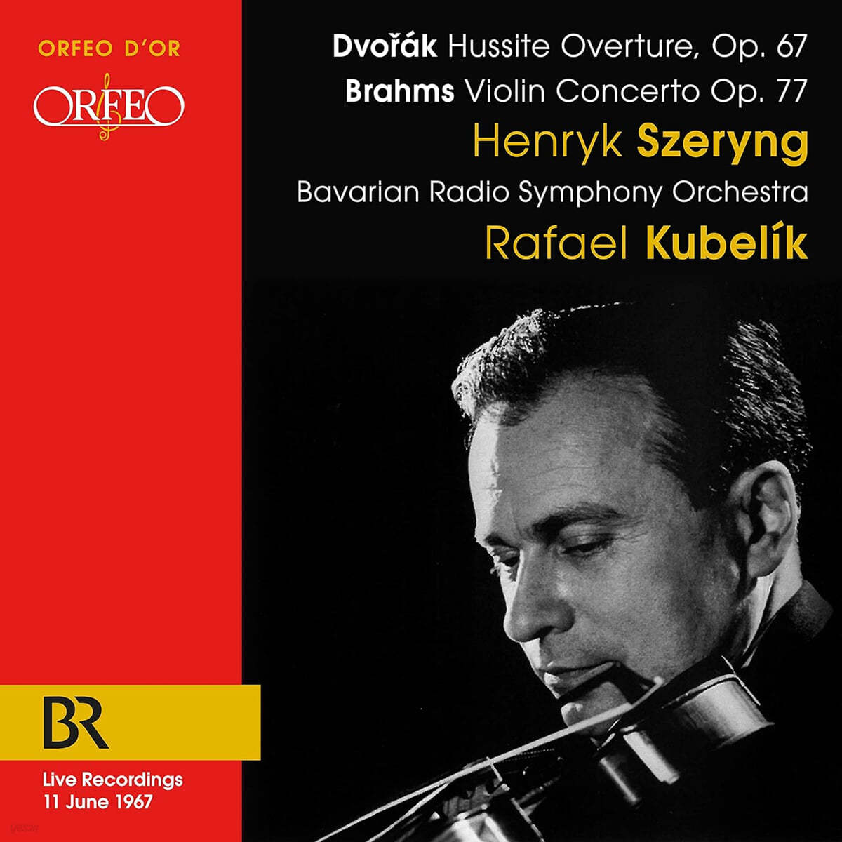 Henryk Szeryng 브람스: 바이올린 협주곡 / 드보르작: &#39;후스&#39; 서곡 (Brahms: Violin Concerto op.77 / Dvorak: Hussite Overture op.67)