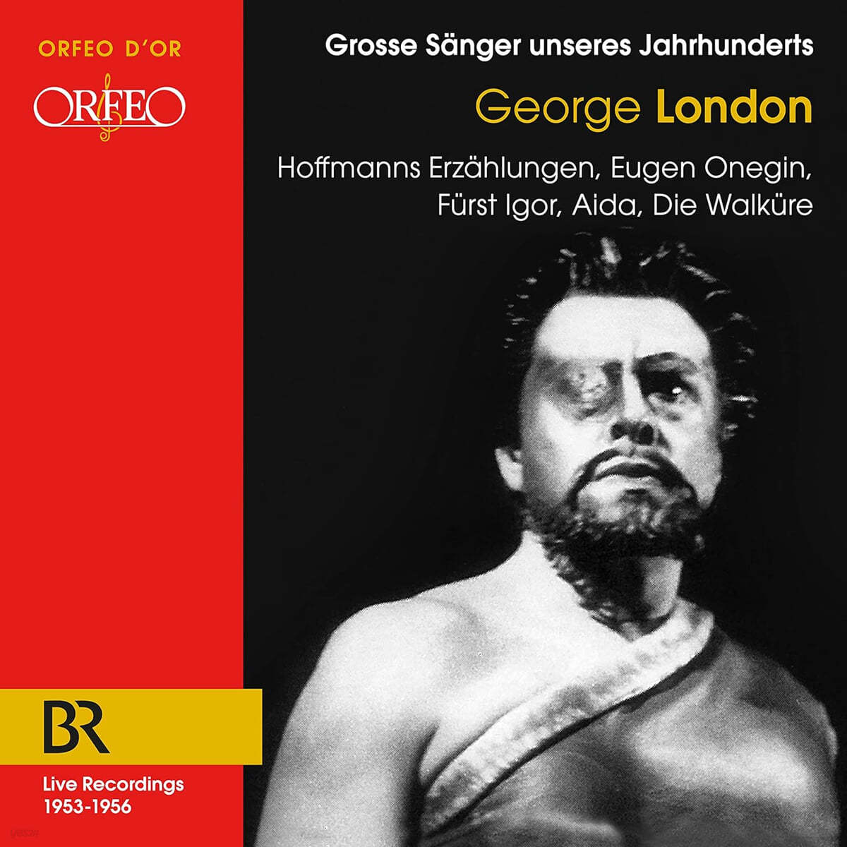 George London 오펜바흐: '호프만 이야기' / 차이코프스키: '예브게니 오네긴' / 바그너: '발퀴레' / 베르디: '아이다' 외 (Recordings 1953-1956, Wagner, Verdi, Offenbach, Borodin, Tchaikovsky)