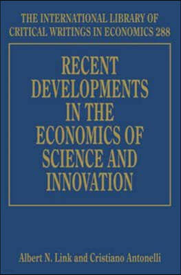 Recent Developments in the Economics of Science and Innovation