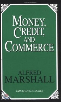 Money, Credit, and Commerce