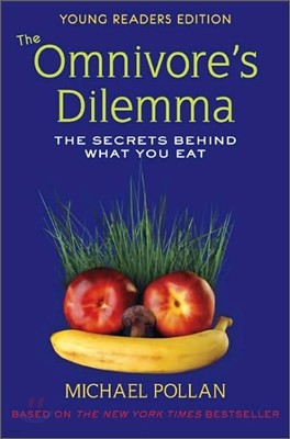 [߰-] The Omnivore's Dilemma: The Secrets Behind What You Eat