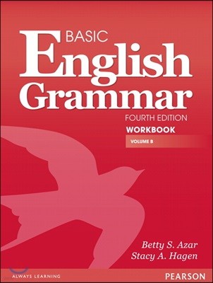 Basic English Grammar : Workbook B With Answer Key, 4/E