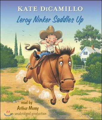 Leroy Ninker Saddles Up