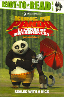[ũġ Ư] Ready To Read Level 2 : Kung Fu Panda : Sealed with a Kick