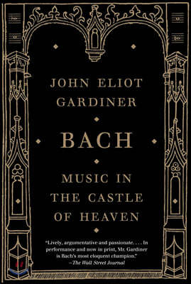 Bach: Music in the Castle of Heaven