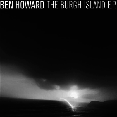 Ben Howard — Burgh Island EP 앨범 커버