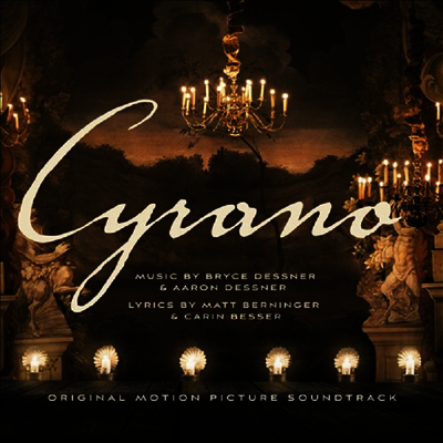 Bryce Dessner,Aaron Dessner,Cast of Cyrano — Cyrano (시라노) (Soundtrack) 앨범 커버