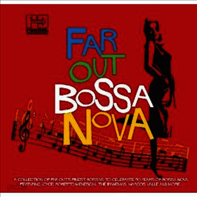 Various Artists - Far Out Bossa Nova (파 아웃 보사 노바)(CD)